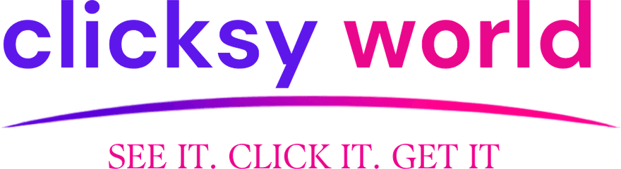 Clicksy World — See it. Click it. Get it.